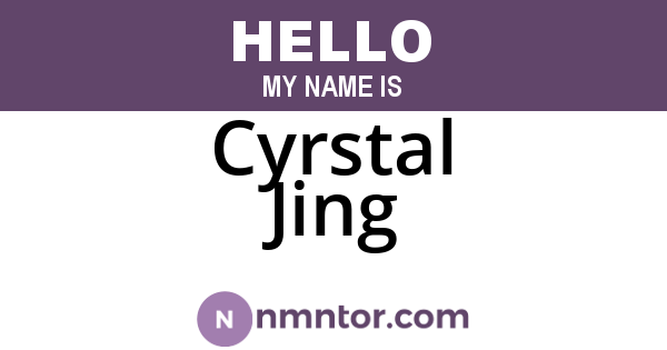 Cyrstal Jing