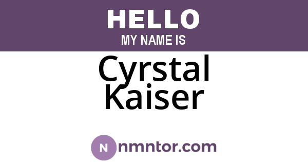 Cyrstal Kaiser