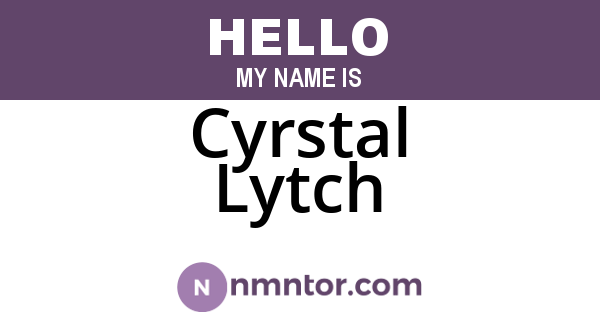 Cyrstal Lytch