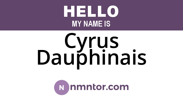 Cyrus Dauphinais