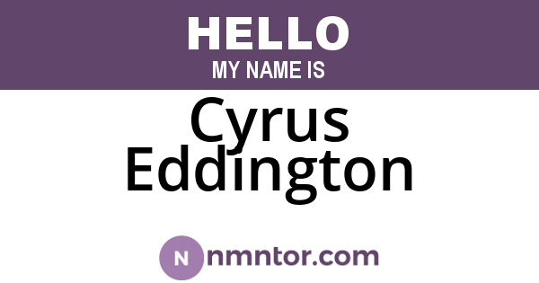 Cyrus Eddington