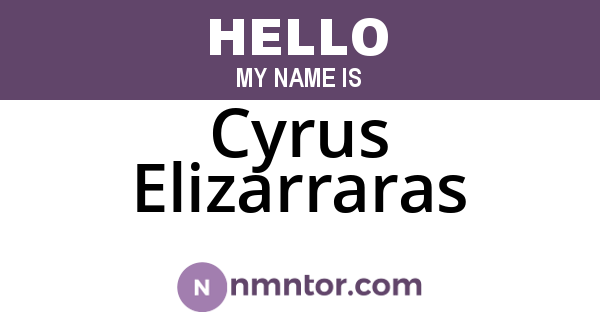 Cyrus Elizarraras