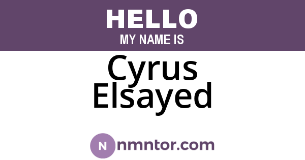 Cyrus Elsayed