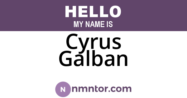 Cyrus Galban