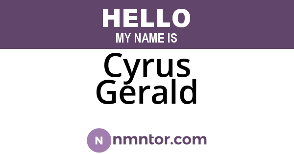 Cyrus Gerald