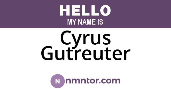 Cyrus Gutreuter