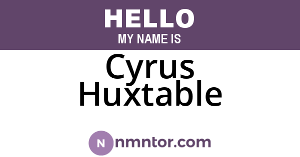 Cyrus Huxtable