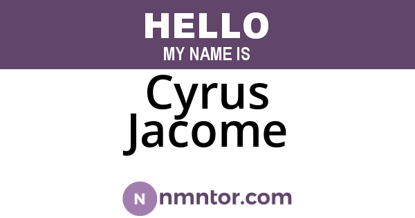 Cyrus Jacome