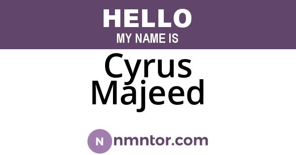 Cyrus Majeed