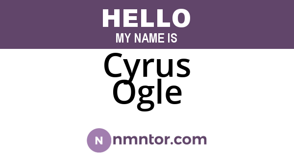 Cyrus Ogle