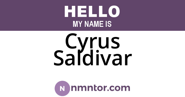 Cyrus Saldivar