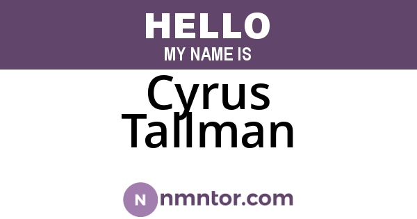 Cyrus Tallman