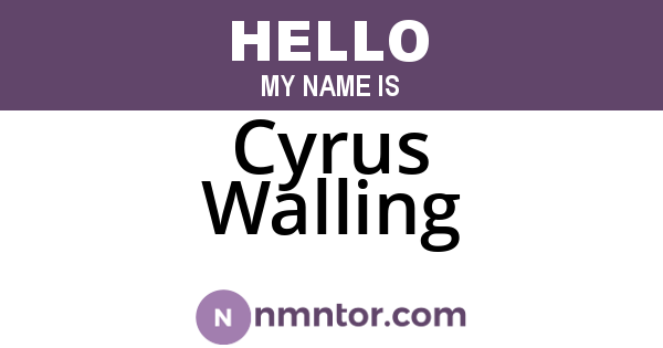 Cyrus Walling