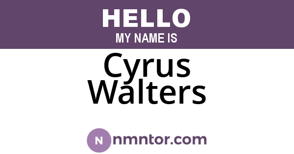 Cyrus Walters