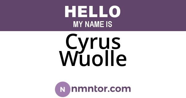 Cyrus Wuolle