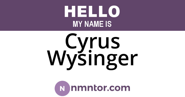 Cyrus Wysinger