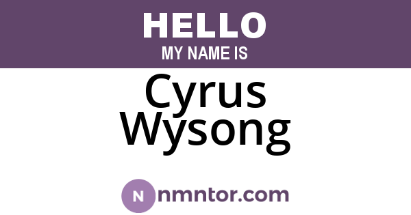 Cyrus Wysong