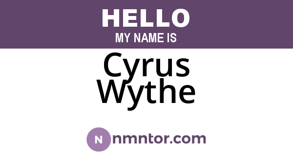 Cyrus Wythe