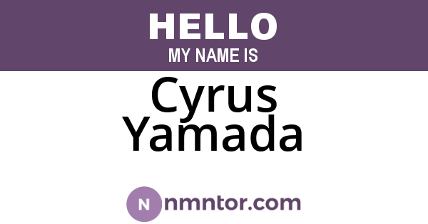 Cyrus Yamada