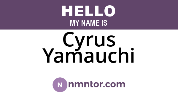 Cyrus Yamauchi