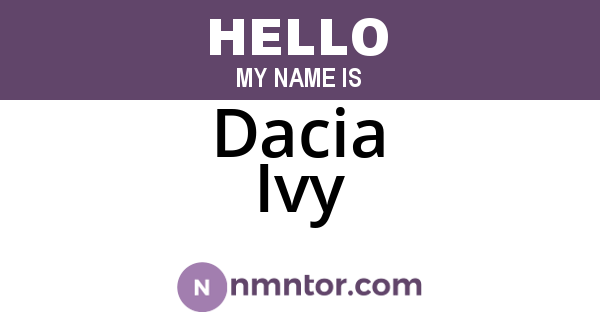 Dacia Ivy
