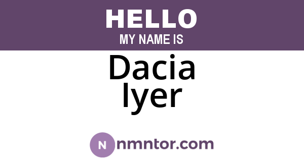 Dacia Iyer
