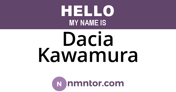 Dacia Kawamura