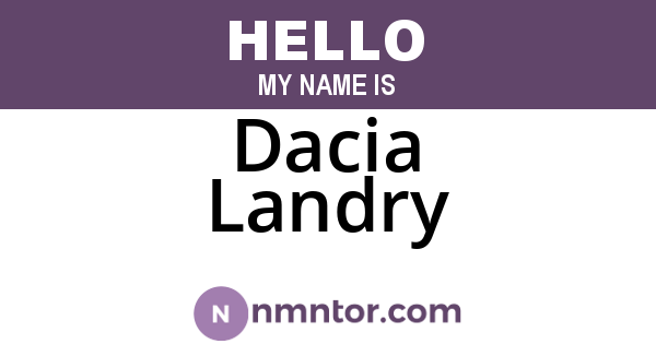 Dacia Landry