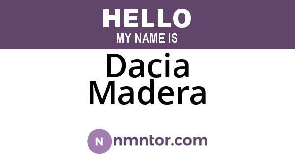 Dacia Madera