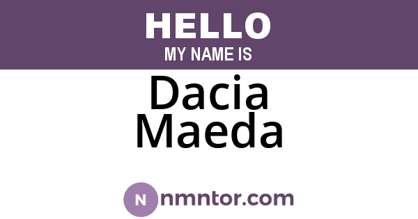 Dacia Maeda