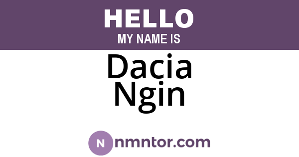 Dacia Ngin