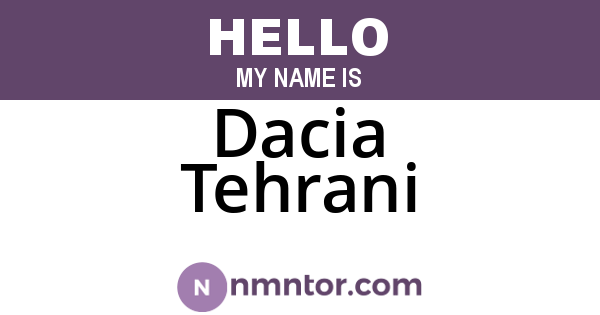 Dacia Tehrani