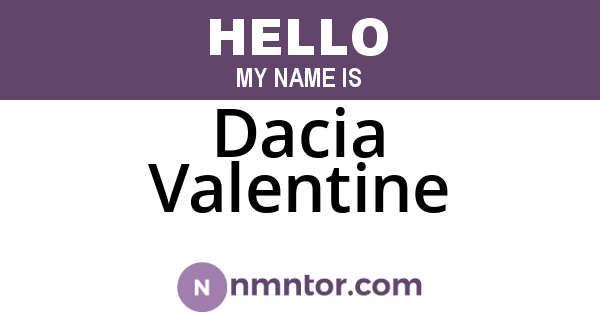 Dacia Valentine