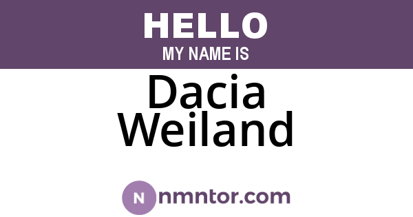 Dacia Weiland