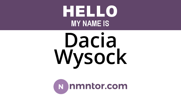 Dacia Wysock
