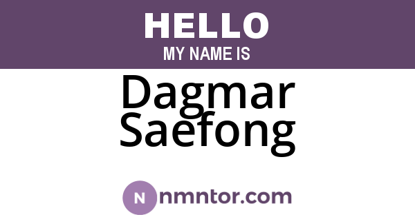Dagmar Saefong