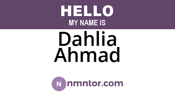 Dahlia Ahmad
