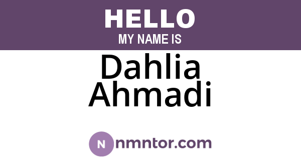 Dahlia Ahmadi