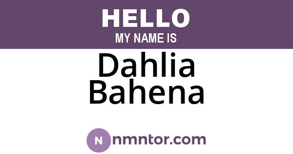 Dahlia Bahena