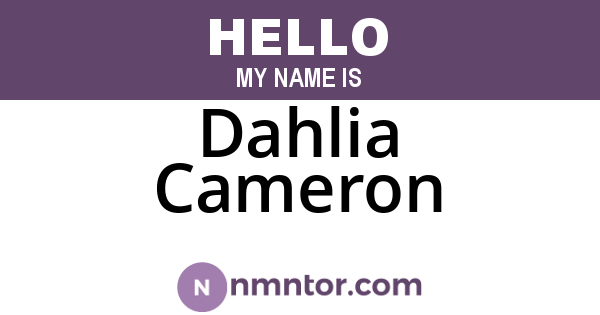 Dahlia Cameron