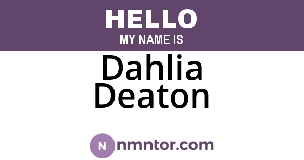 Dahlia Deaton