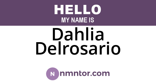 Dahlia Delrosario