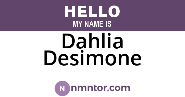 Dahlia Desimone