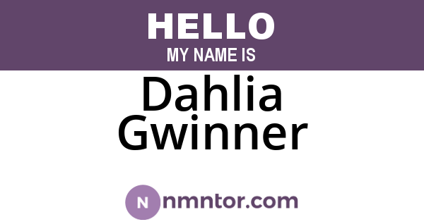 Dahlia Gwinner