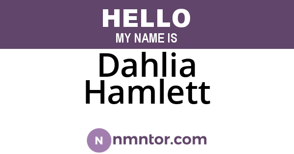Dahlia Hamlett