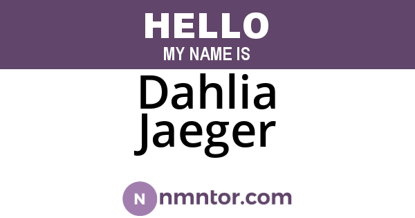 Dahlia Jaeger