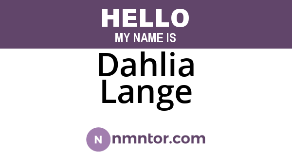 Dahlia Lange