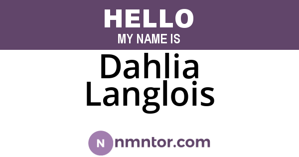 Dahlia Langlois