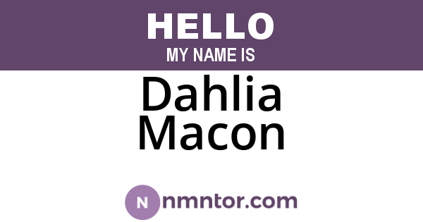 Dahlia Macon