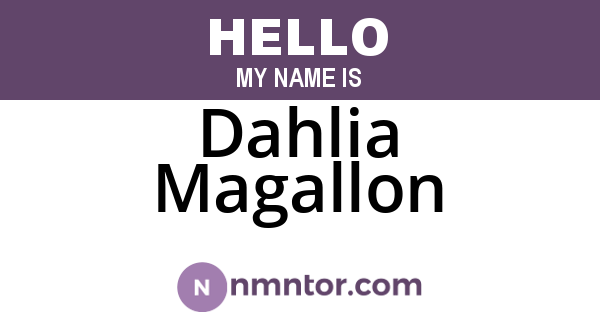 Dahlia Magallon